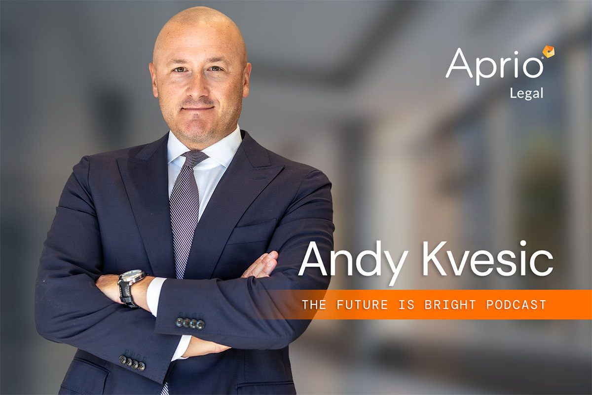Andy Kvesic Discusses the Future of Integrated Legal and Advisory Services on The Future is Bright Podcast